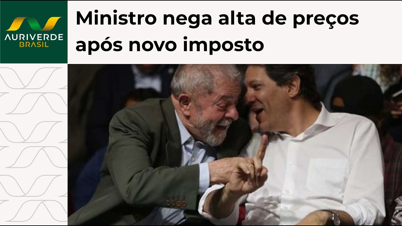Haddad defende aumento do Imposto de Importação e nega impacto da medida nos preços ao consumidor