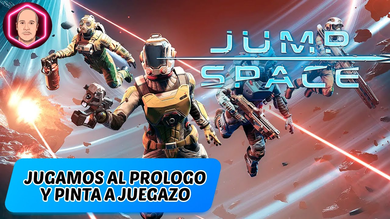 JUMP SPACE - Jugamos al prologo y pinta a 