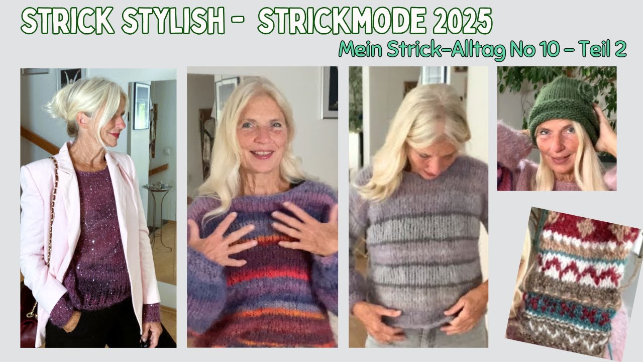 HERBST-STRICK 2025 | Jacke-Slipover-NORWEGER-Stil-Mütze-neue Garne | Strickalltag No 10 - Teil 2