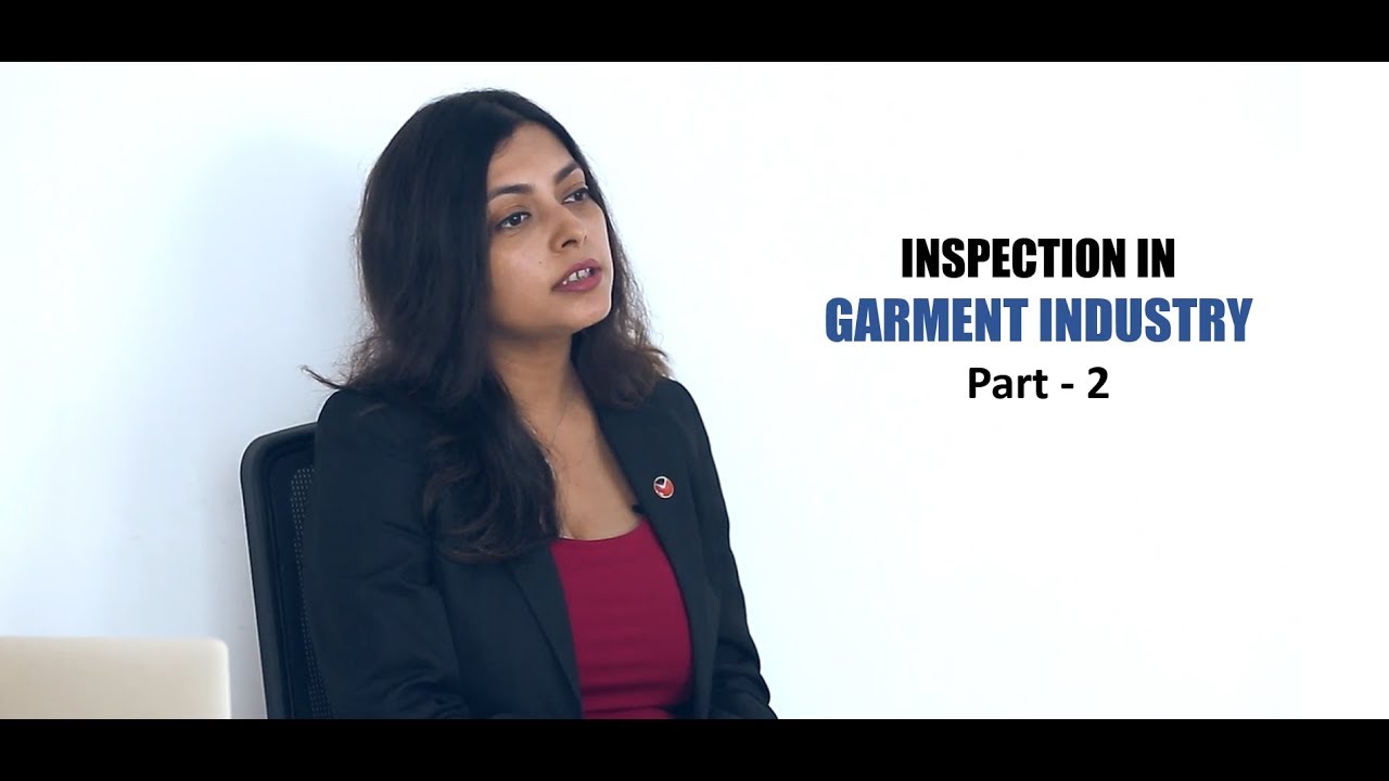Inspection Process in Garment Industry:  Pre - Production Inspection (Part - 2)