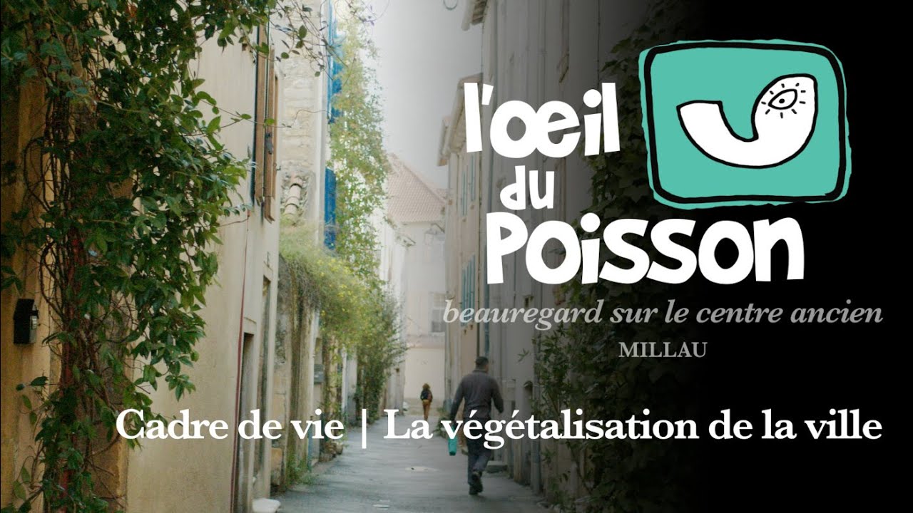 09 L'Œil du poisson / CPIE du Rouergue, la végétalisation de la ville