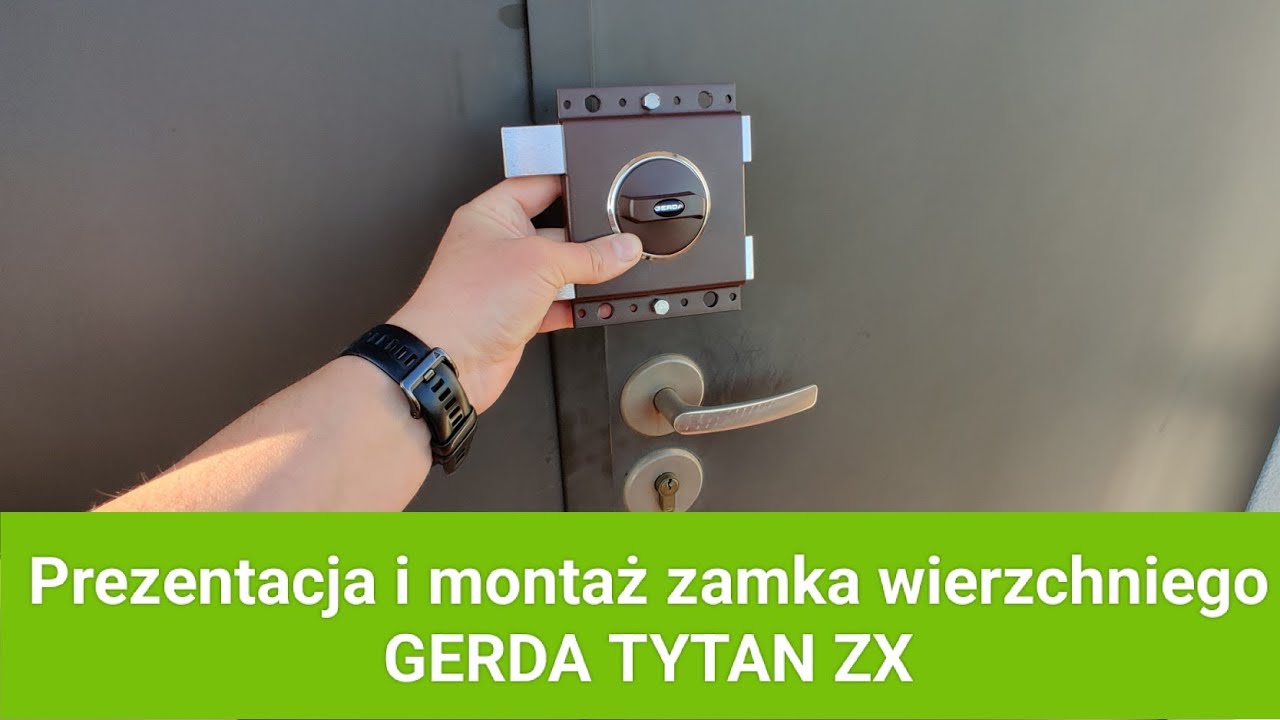 Prezentacja i montaż zamka wierzchniego GERDA TYTAN ZX.
