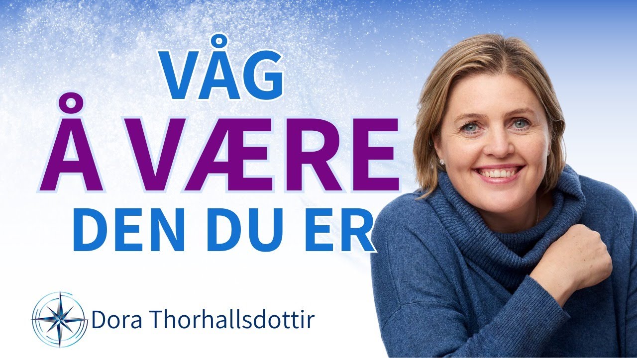 Dora Thorhallsdottir om å vise hvem vi er og ta våre følelser på alvor