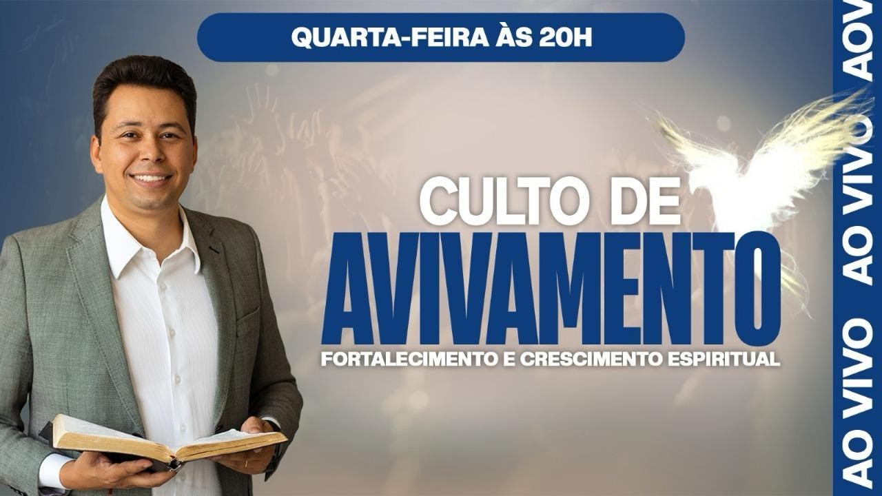 CULTO DE AVIVAMENTO QUARTA-FEIRA 25/02/2026