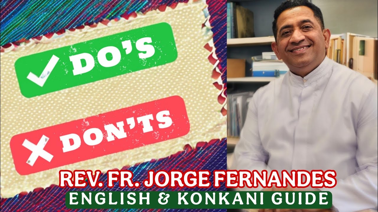 Walking Pilgrimage Goa | Do’s & Don’ts | Fr. Jorge Fernandes | English & Konkani Guide | #tfrcctv