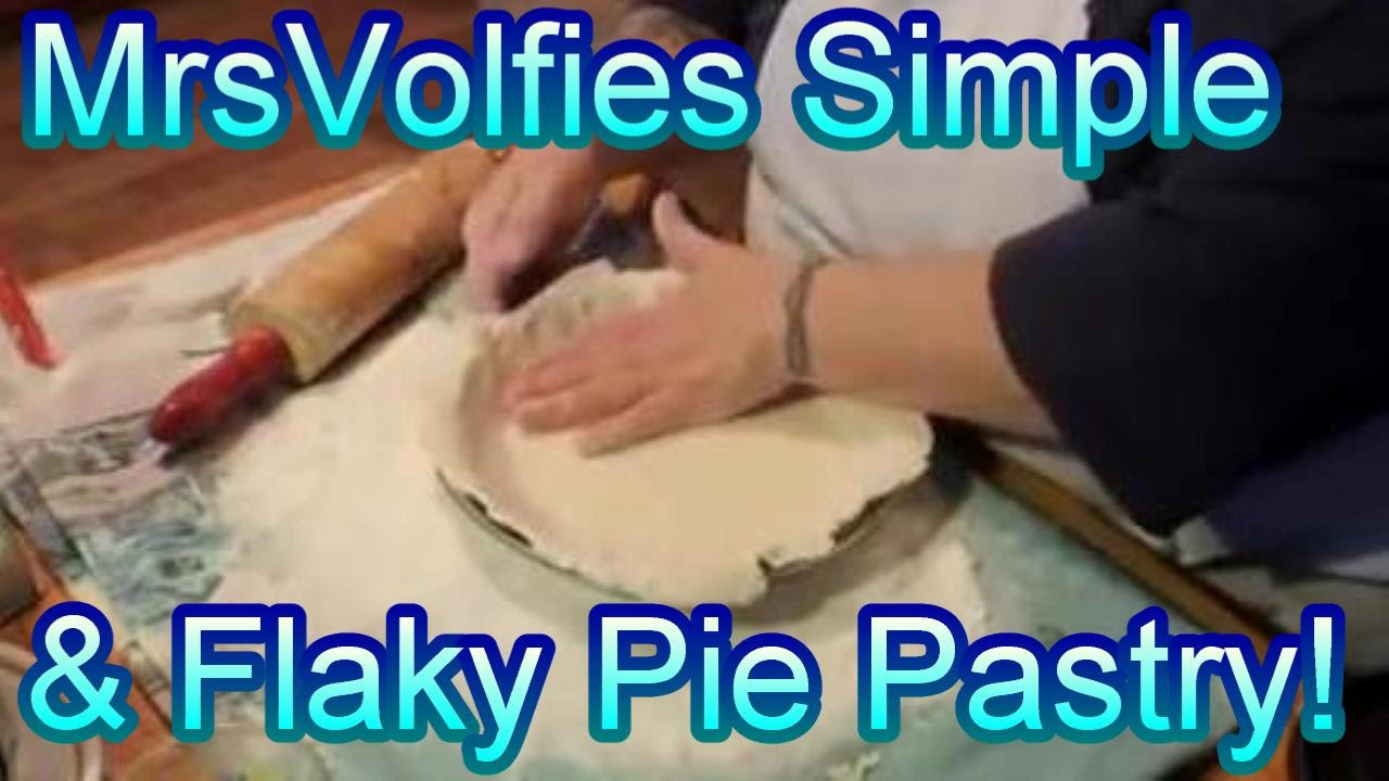 MrsVolfie Simple & Flaky Pie Pastry