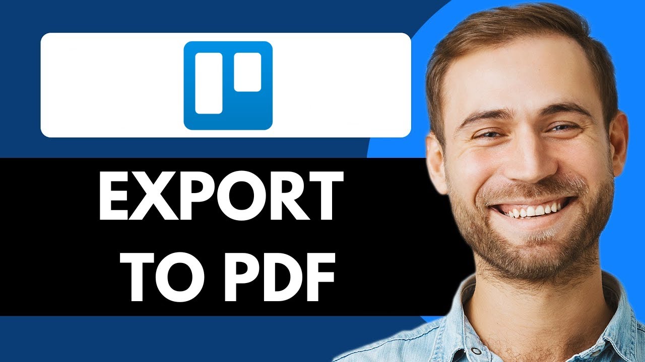 EXPORT TRELLO TO PDF (FULL GUIDE)