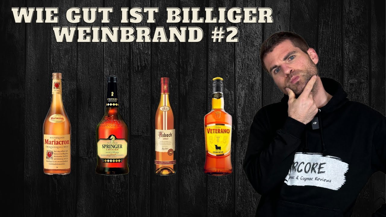 WIE GUT IST BILLIGER WEINBRAND/BRANDY - Teil #2 | Mariacron, Springer Urvater, Asbach