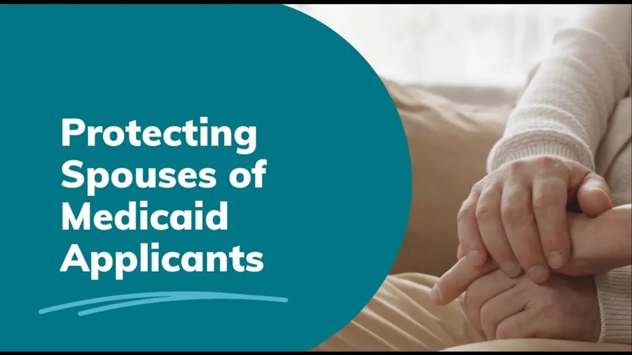 Protect Spouses of Medicaid Applicants
