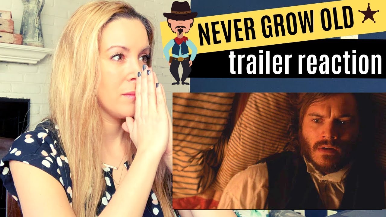 Never Grow Old Trailer Reaction - John Cusack And Emile Hirsch
