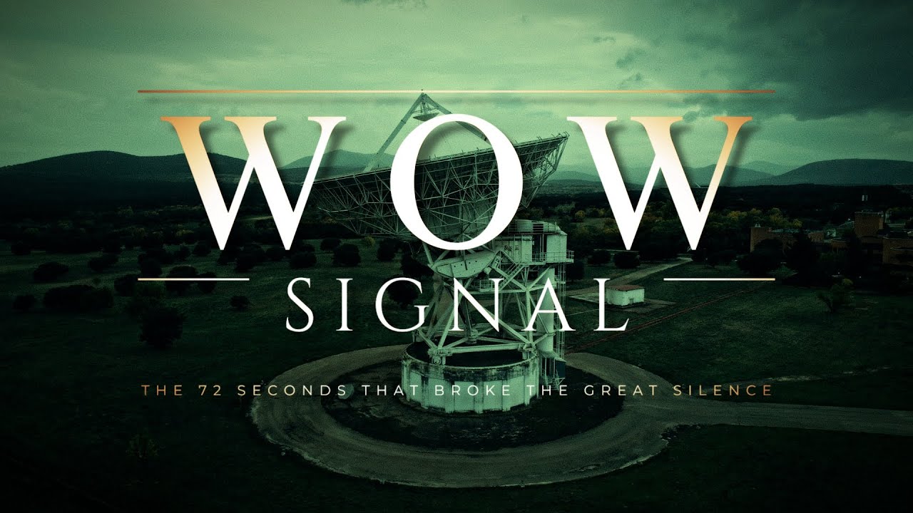 THE WOW SIGNAL 📡 | The 72 Seconds that Broke the Great Silence: an extraterrestrial message?
