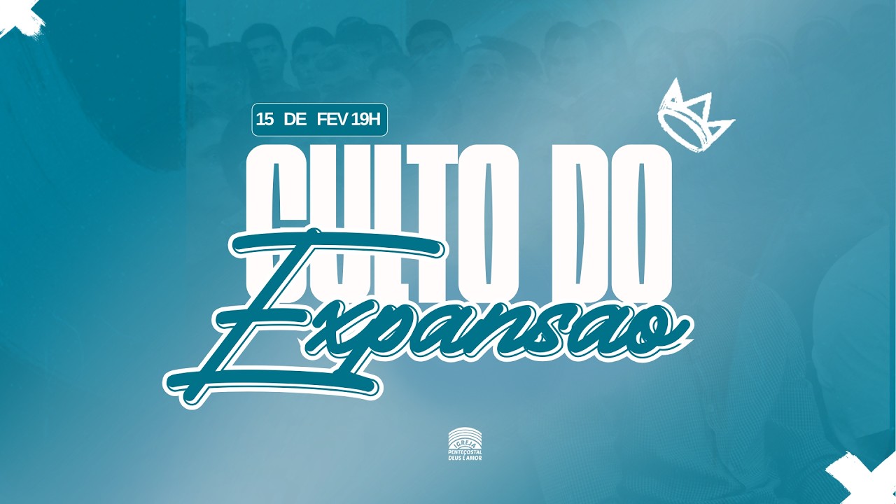 CULTO EXPANSÃO 15-02-2026
