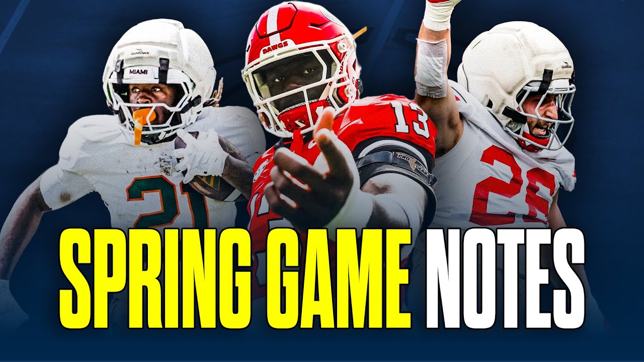 Spring Game Reactions for Miami, Ohio State, & Georgia
