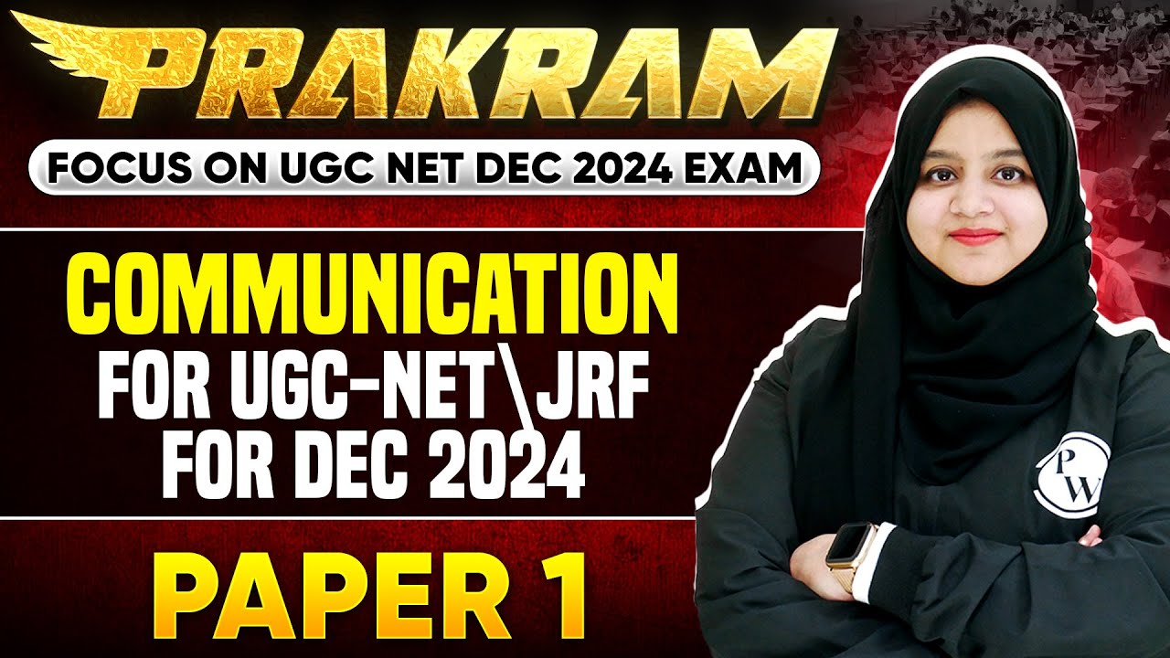 Communication for UGC-NET\JRF | Paper 1 | UGC NET Dec 2024 | Gulshan Ma'am