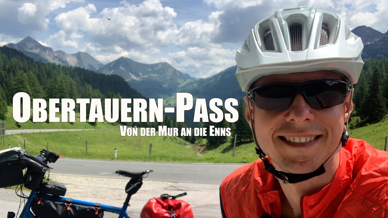 Obertauernpass | Von der Mur an die Enns | Europa-Radreise #15 von 53