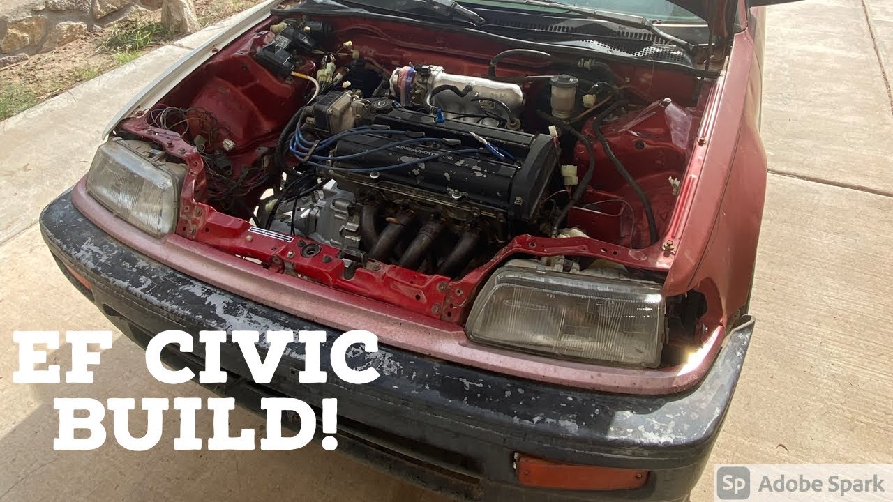 EF Civic Build PT.1