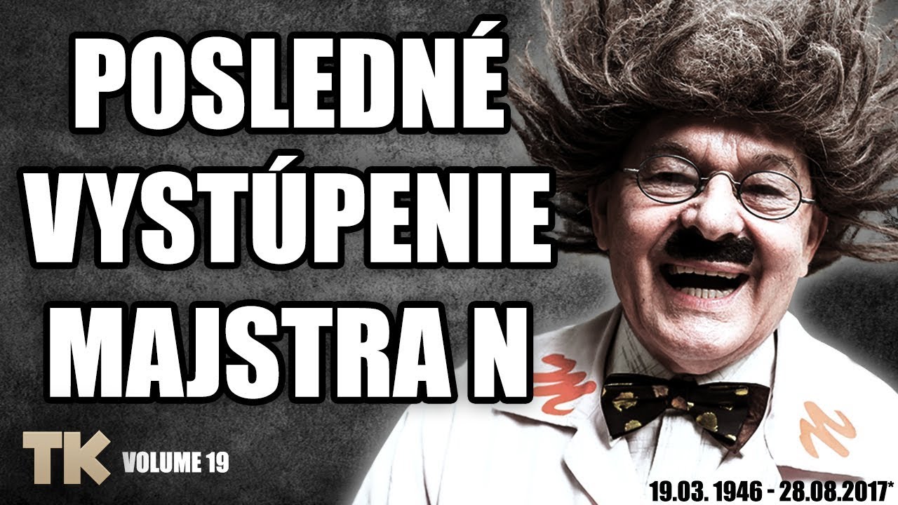 Posledné Vystúpenie Majstra N