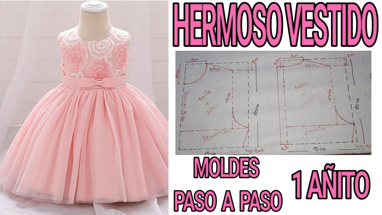 VESTIDOS EN TALLE 1 AÑO 💖💖 MOLDES PASO A PASO 💖💖