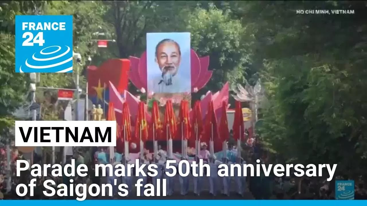Vietnam: Military parade marks 50th anniversary of the fall of Saigon &bull; FRANCE 24 English