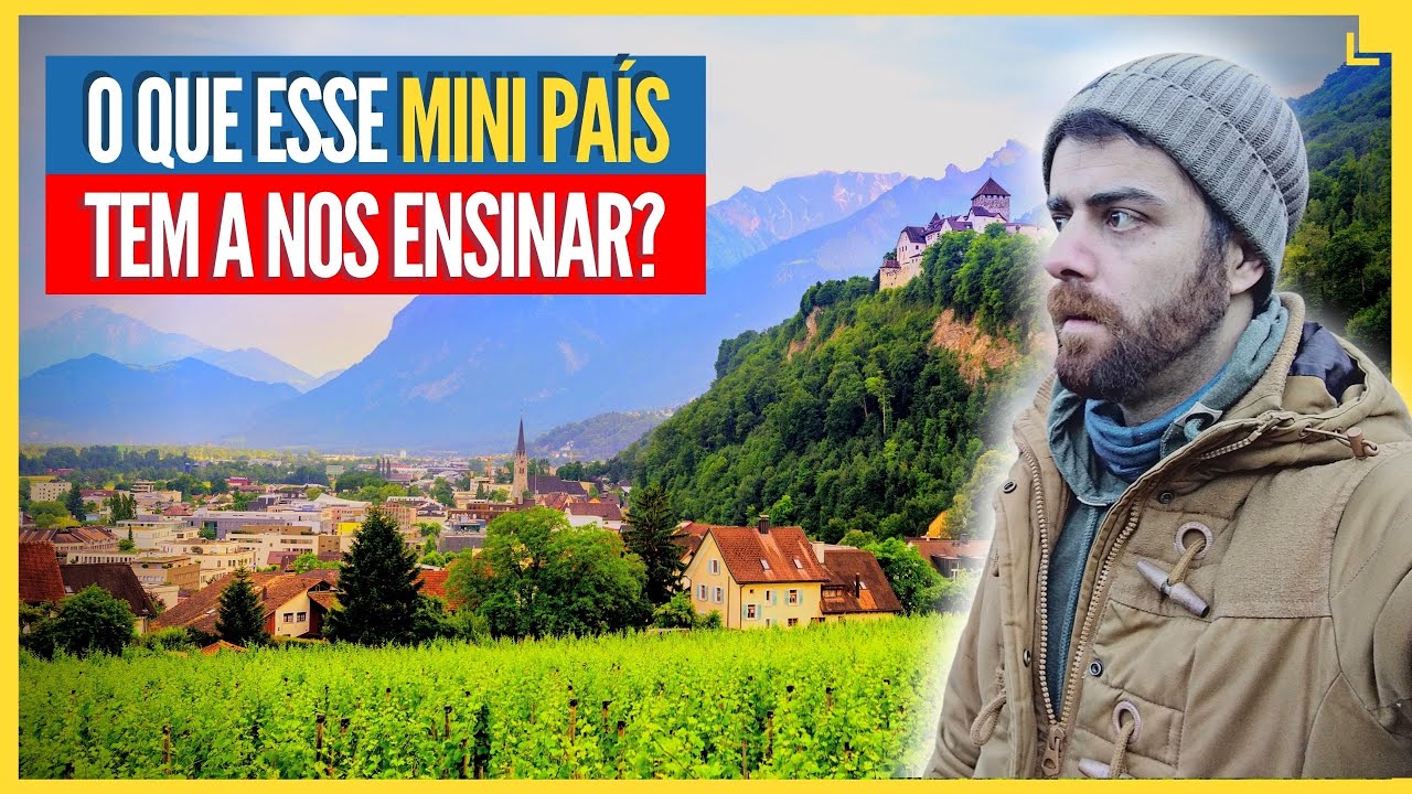 Como Um Pa&iacute;s T&atilde;o Pequeno Consegue Ser T&atilde;o Rico? LIECHTENSTEIN