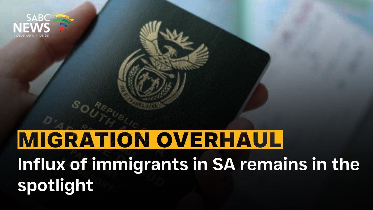 Influx of immigrants in SA remains in the spotlight