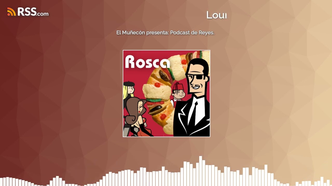 El Muñecón presenta: Podcast de Reyes.