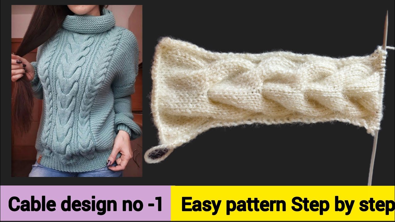 Cable design no.1, केबल डिजाइन in woolen sweater|| gents sweater design cable design series 