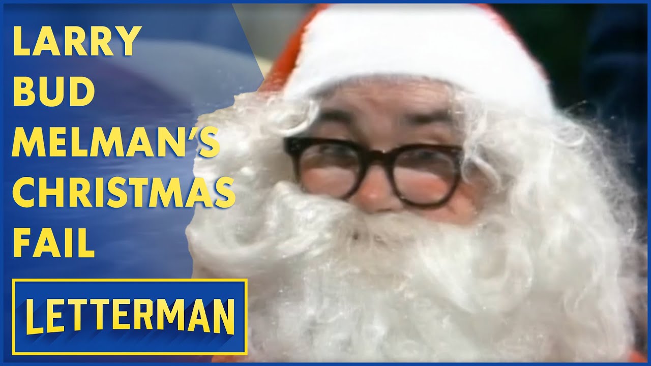 Larry Bud Melman's Christmas Fail | Letterman