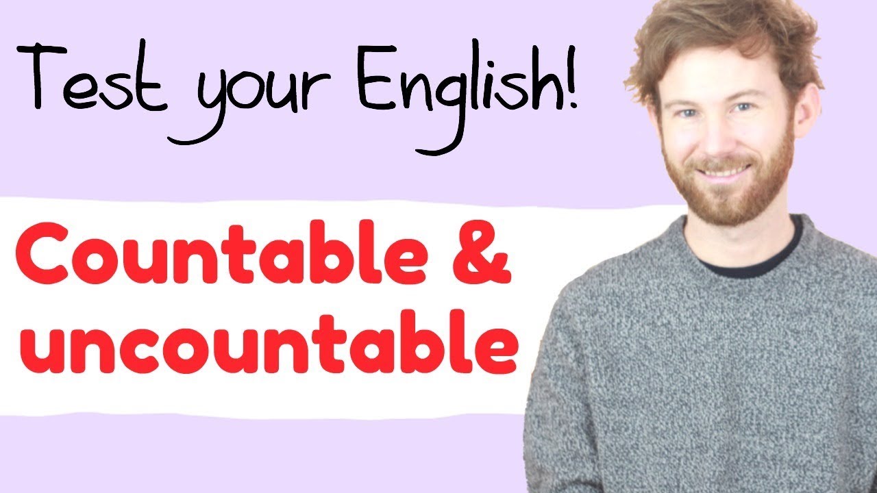 ¿Contable o incontable? 🙄 TEST YOUR ENGLISH!