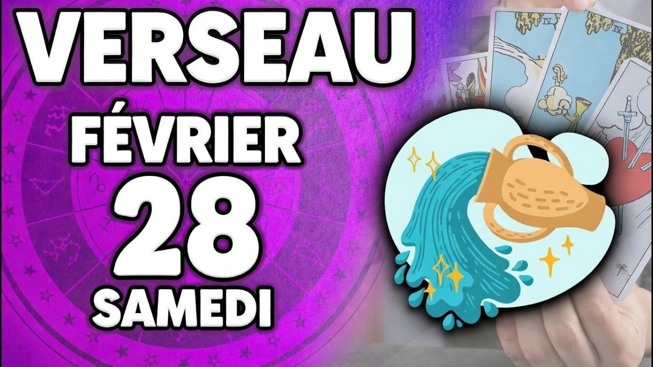 VERSEAU ♒ CE MESSAGE EST FAIT POUR VOUS ! ✉ Horoscope du 28 février 2026 🔮
