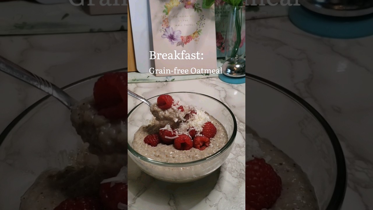 Grain-free Oatmeal || 