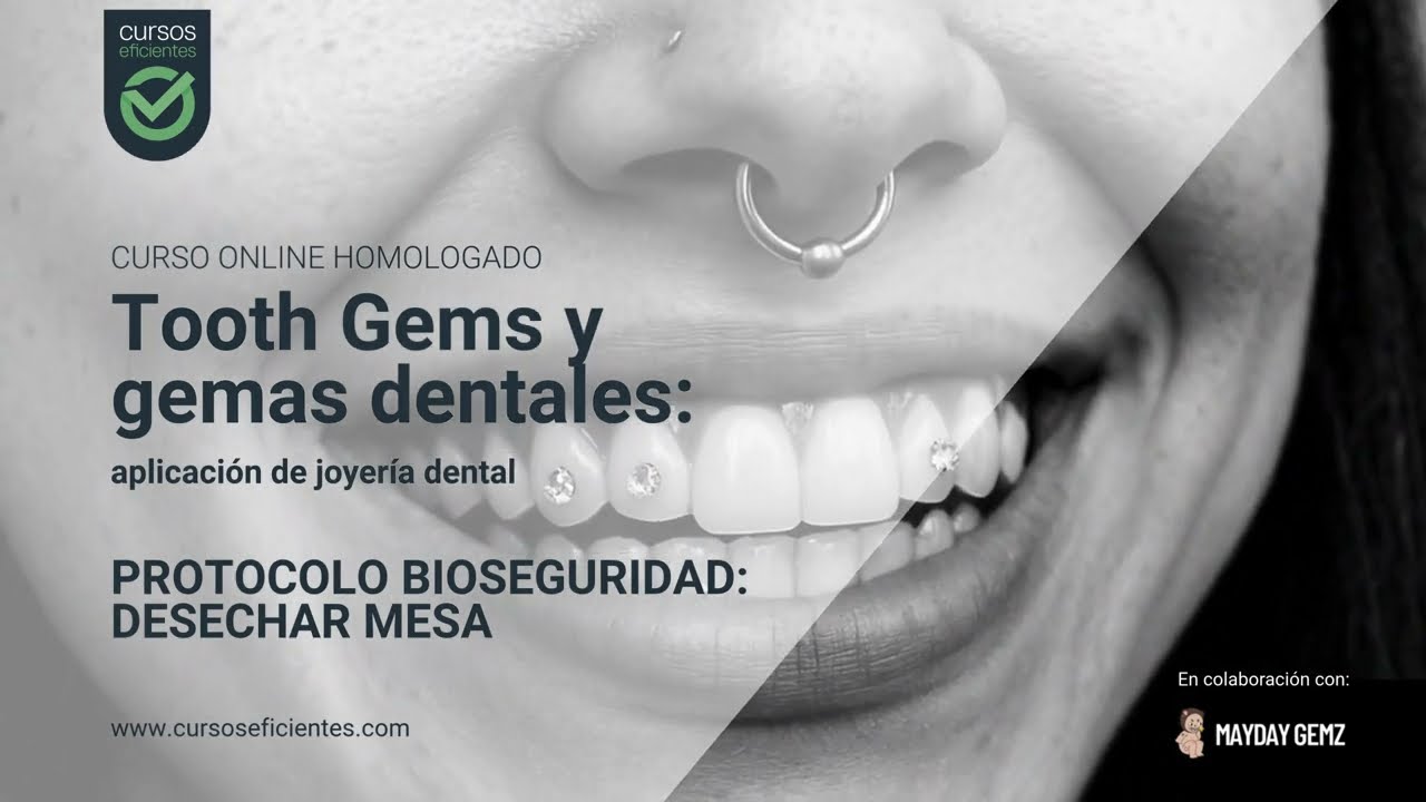 Protocolo de bioseguridad: desechar la mesa. Curso online Tooth gems y aplicación gemas dentales