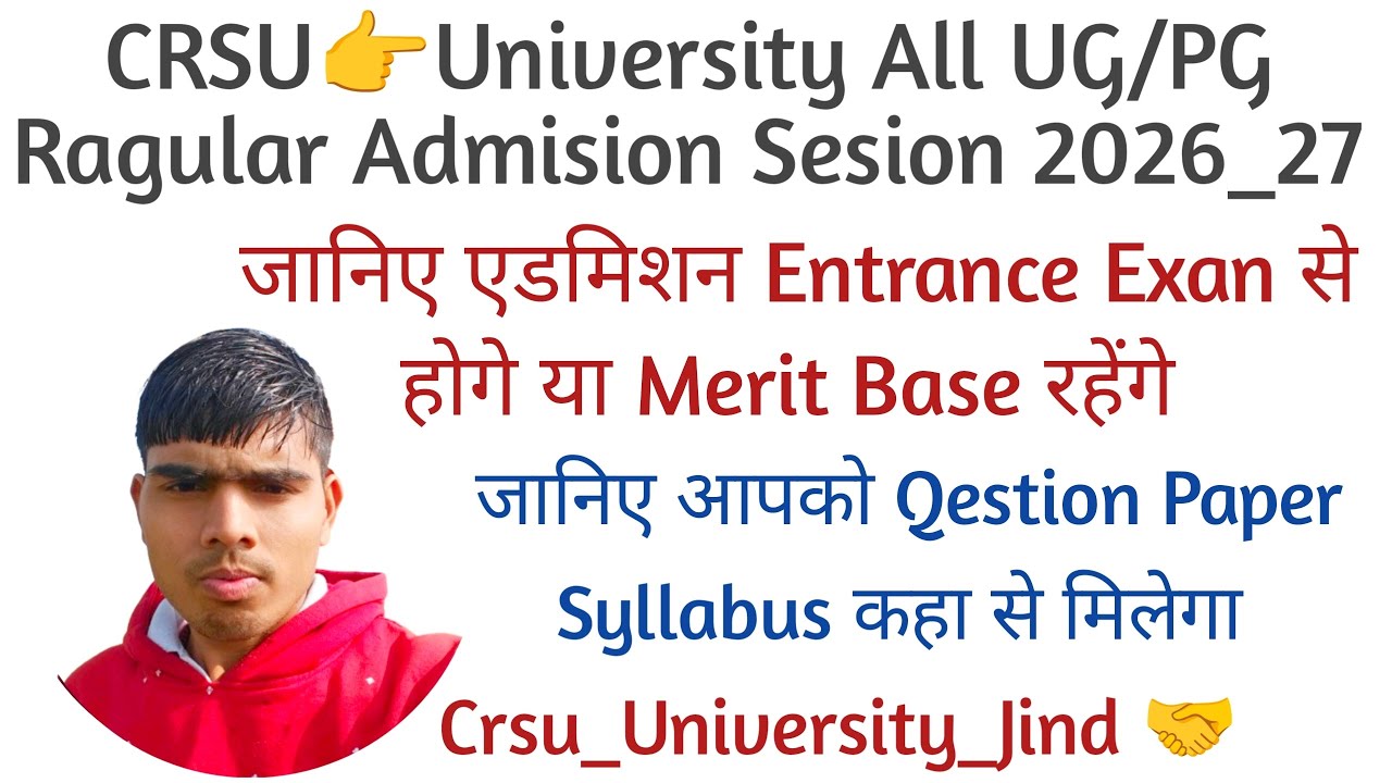 CRSU👉All UG/PG Ragular Admission Re Open Portal 2026_27 Full details In Video?
