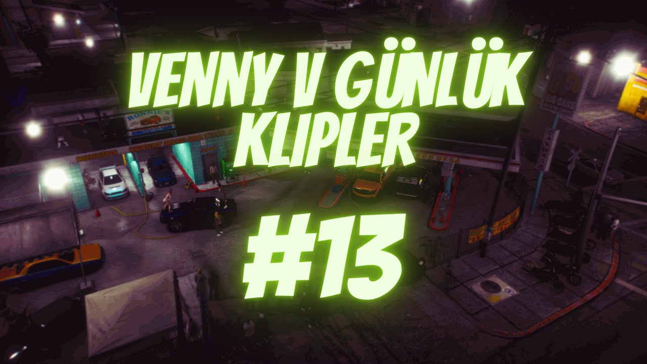 VennyV Roleplay Günlük Klipler | #13 | 22-26 Ocak |