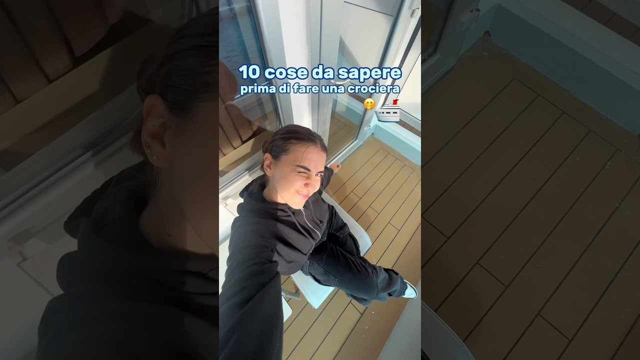 Ecco 10 cose da sapere prima di fare una crociera 🛳️  #shorts