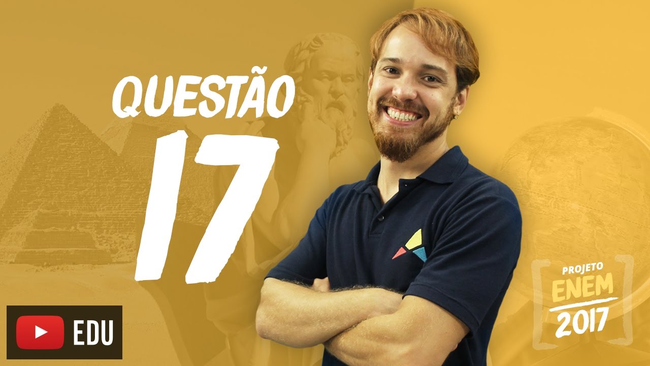 Enem 2016 - Ciências Humanas | Questão 17 (Caderno Branco)