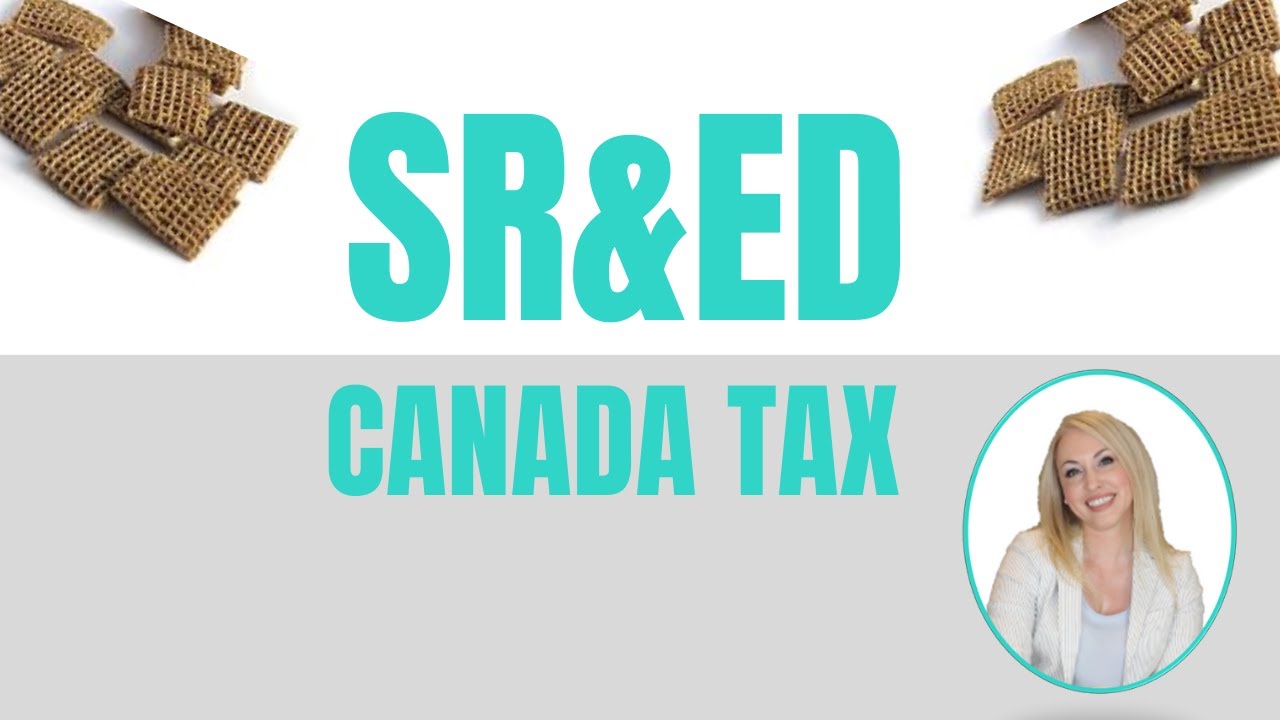 SR&ED Canada Tax - Scientific Research & Experimental Development (and why it can be worth A LOT)