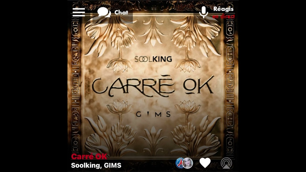 Soolking, GIMS - CARRÉ OK (Version Skyrock)
