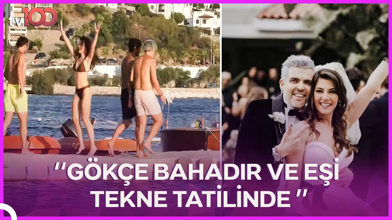 Gökçe Bahadır'da Bodrum Tatiline!