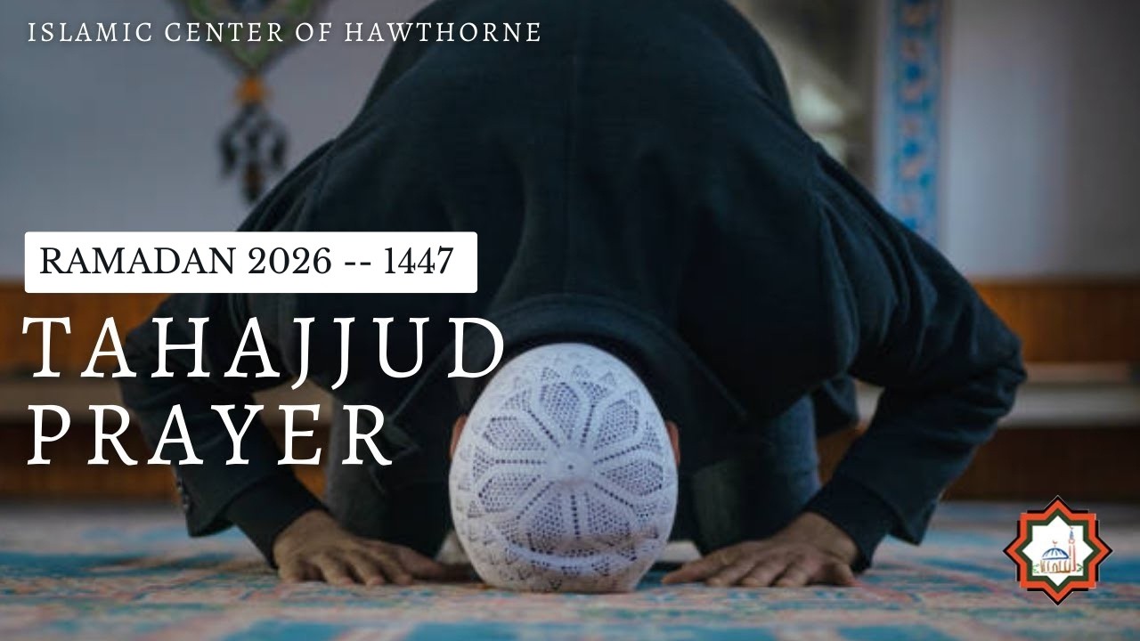 Ramadan 2026 Tahajjud 18 Saturday 03/07/26