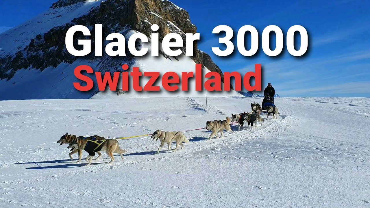 Glacier 3000, Switzerland | Les Diablerets-Gstaad