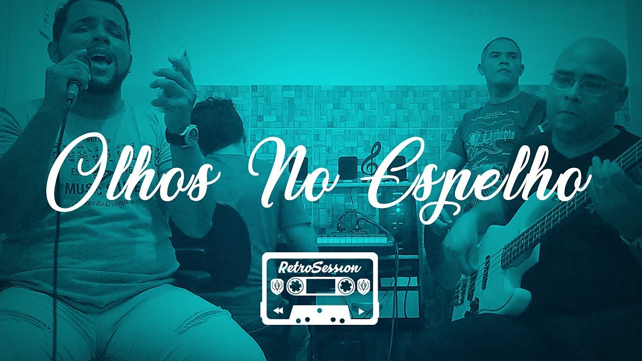 OLHOS NO ESPELHO | João Alexandre | COVER |  RetroSession | ft. Henrique Sanne