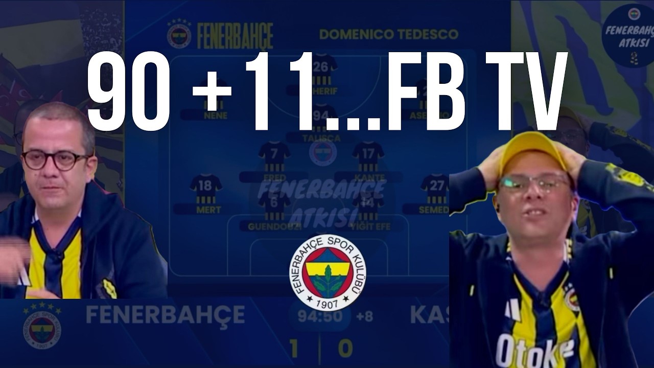 FB TV&rsquo;de 90+5 Sevinci, 90+11 Şoku | 1&ndash;1