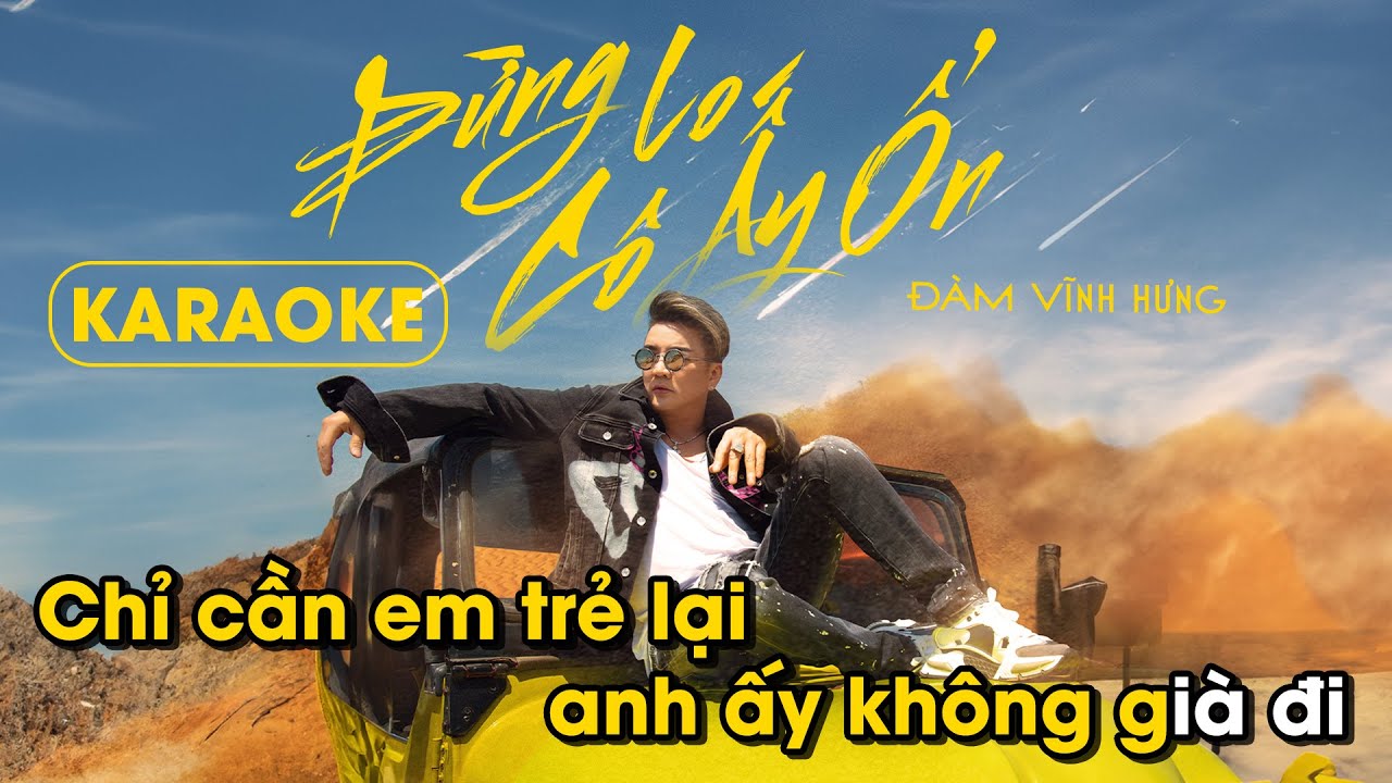 KARAOKE Đừng Lo Cô Ấy Ổn - Đàm Vĩnh Hưng x Đông Thiên Đức (BEAT CHUẨN)