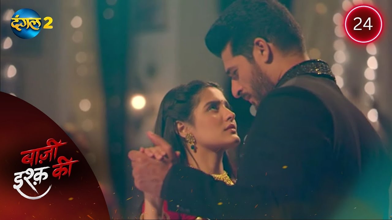BAAZI ISHQ KI | Waadon Ka Safar | Full Episode 24 | बाज़ी इश्क की | Dangal 2 #mehek