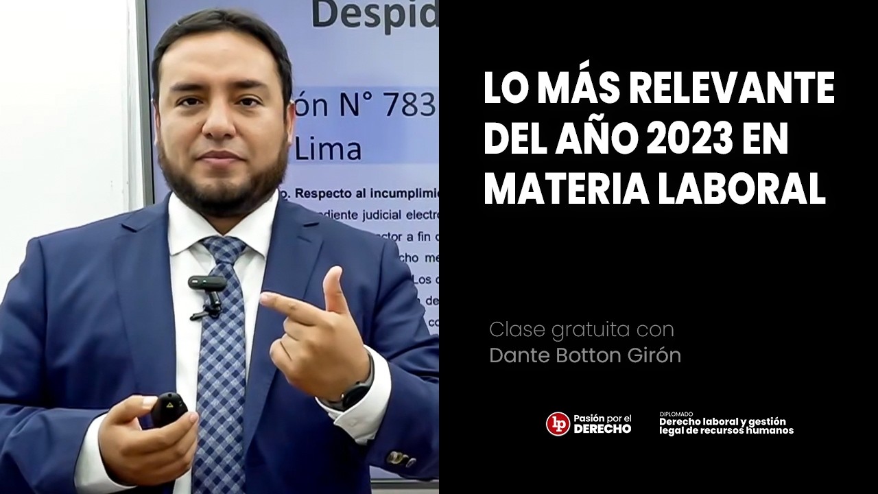 Clase gratuita en vivo sobre lo más relevante del año 2023 en materia laboral