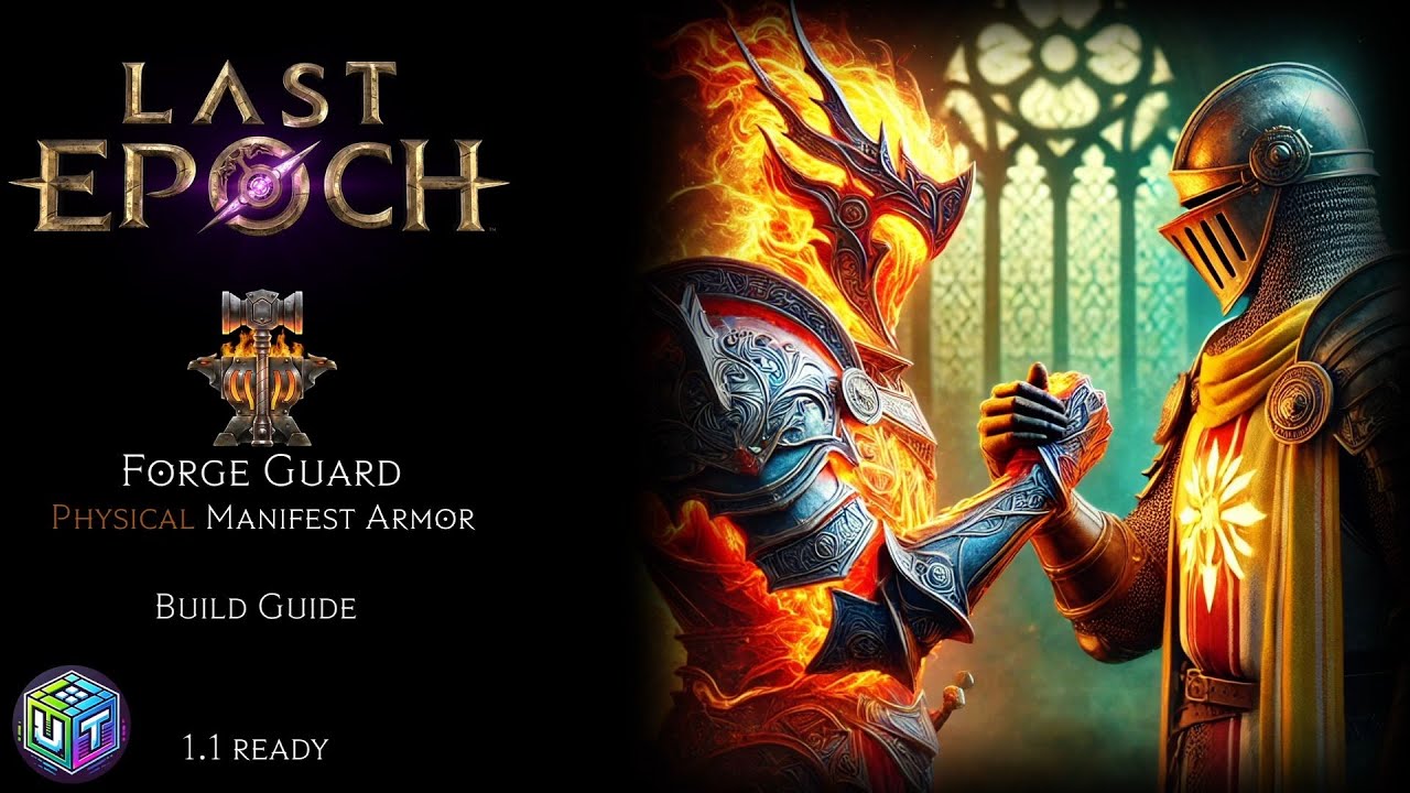 Last Epoch | Forge Guard Manifest Armor Build Guide