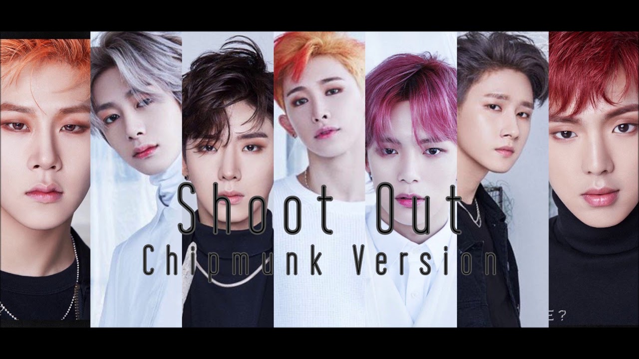 MONSTA X - Shoot Out [Chipmunk Version]