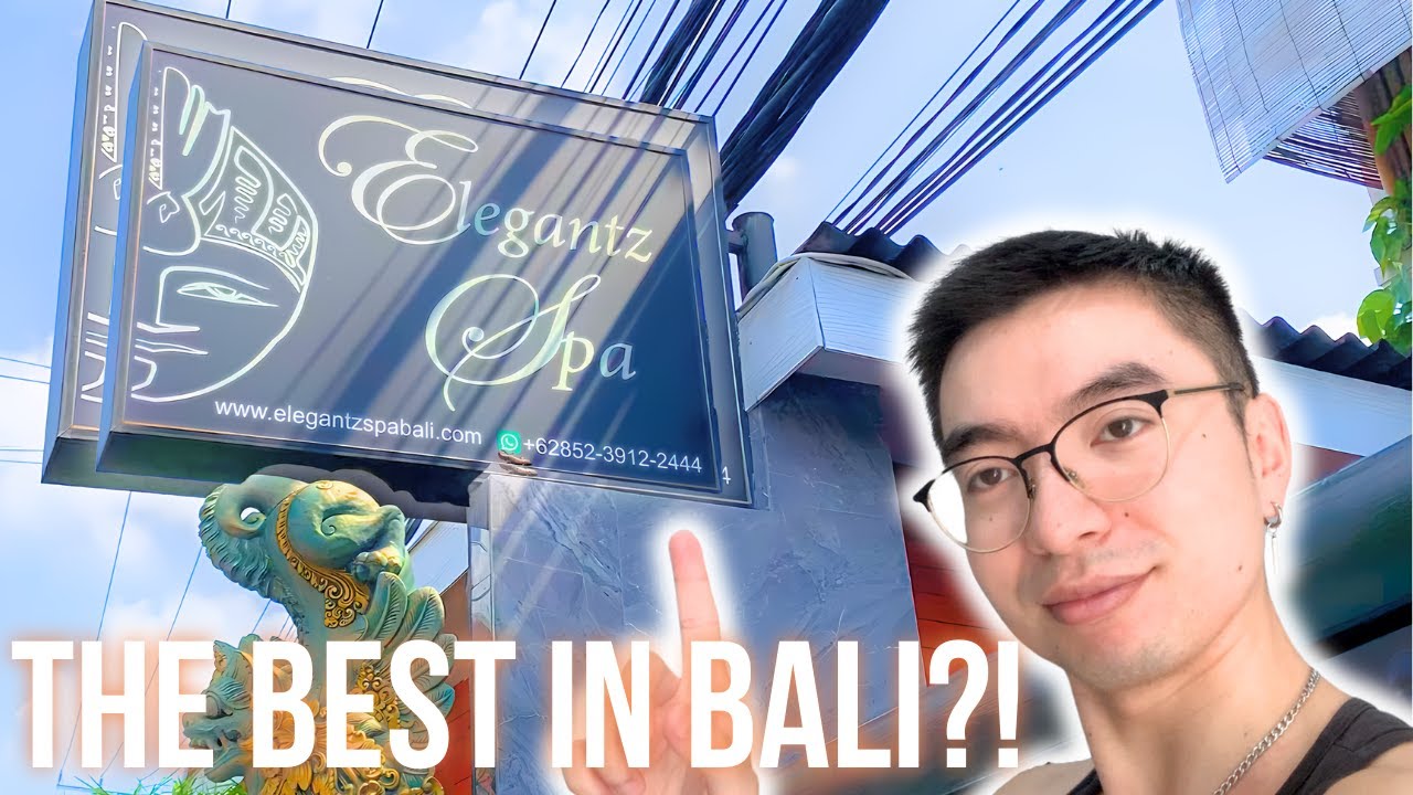 (Closed) The Most POPULAR Spa in Bali? | Elegantz Spa First Impressions and Review; Bali, Indonesia