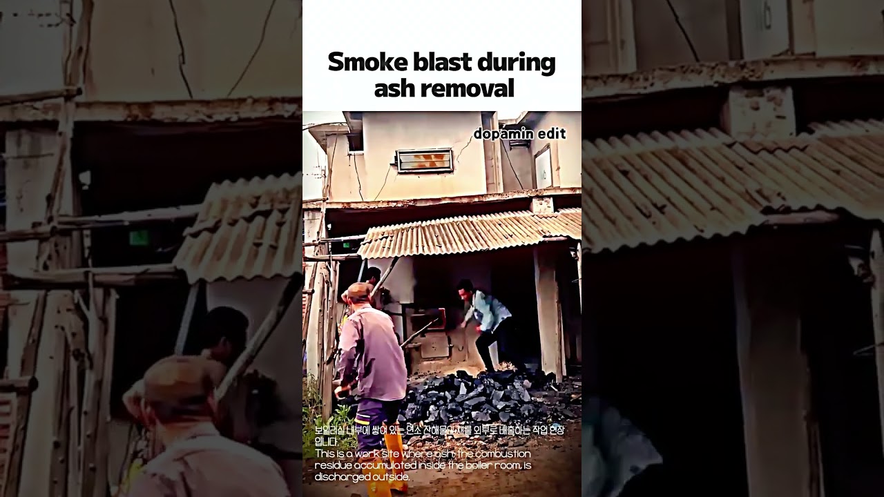 Smoke blast during ash removal #worker #process #smoke #sudden #blast
